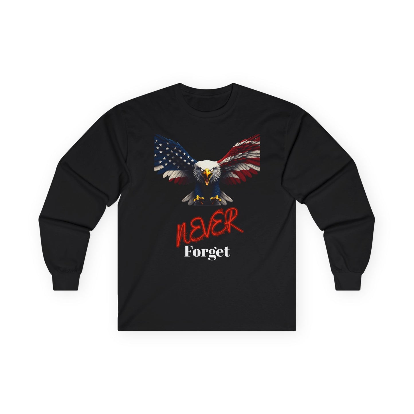 Never Forget Patriotic Eagle on a long sleeve tee