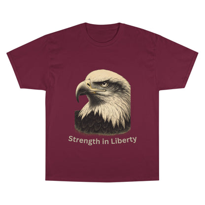 Engraved Eagle - Strength in Liberty - text on the bottom of a Champion Tee