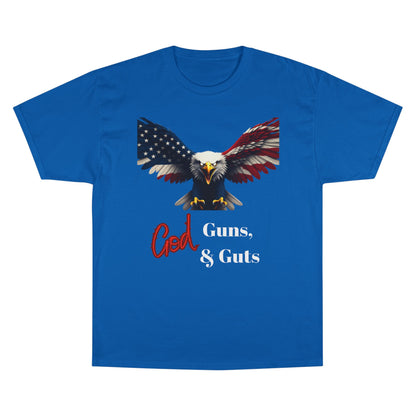 God Guns & Guts Patriotic Eagle on a Champion T-shirt