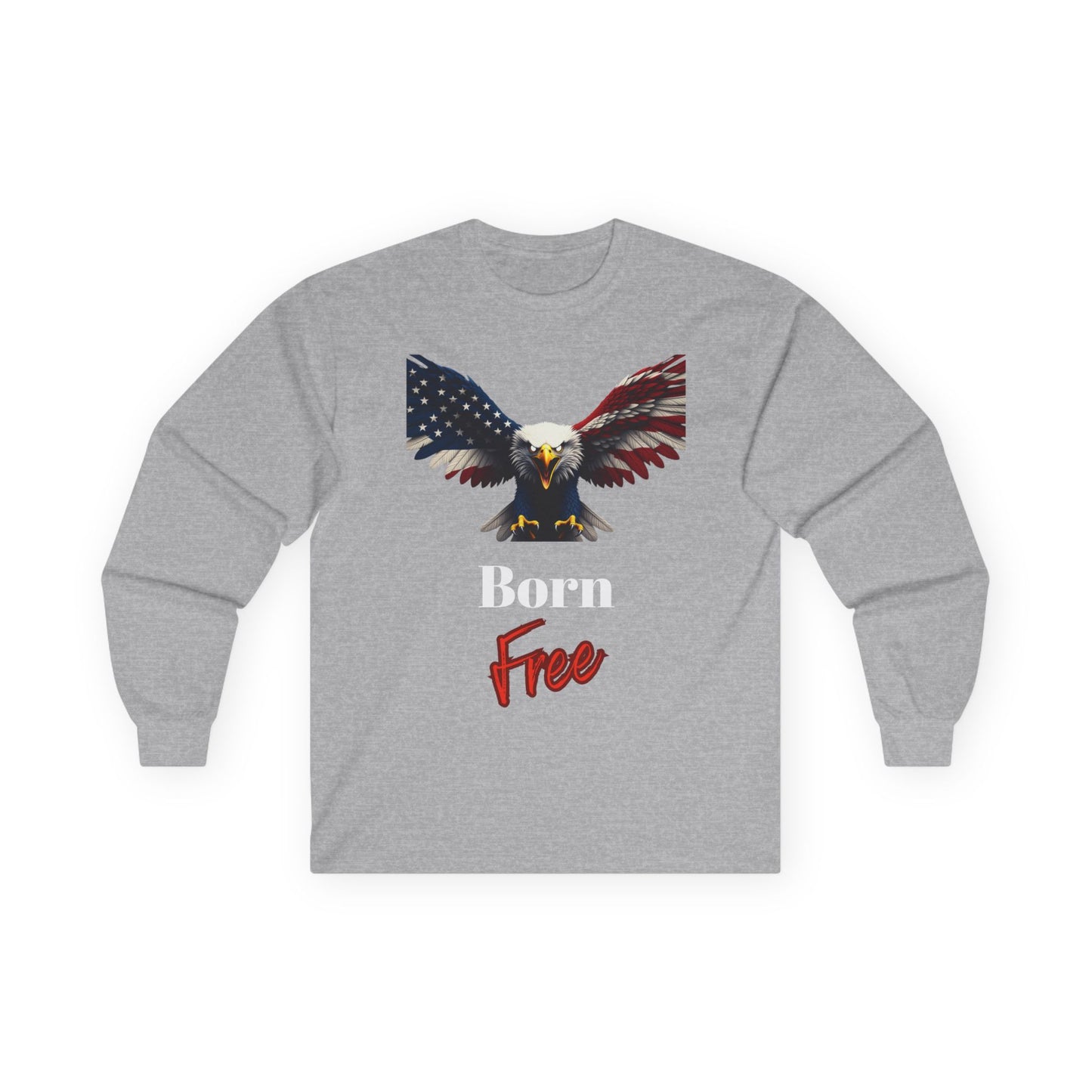 Born Free Patriotic Eagle on a long sleeve tee