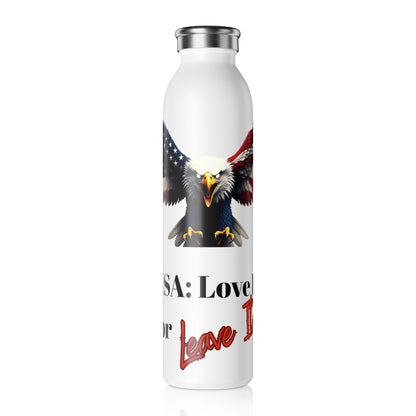 USA Love It Or Leave It Patriotic Eagle on a 20oz Stainless Steel Water Bottle