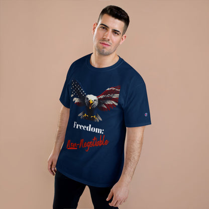 Freedom Non-Negotiable Patriotic Eagle on a Champion T-shirt