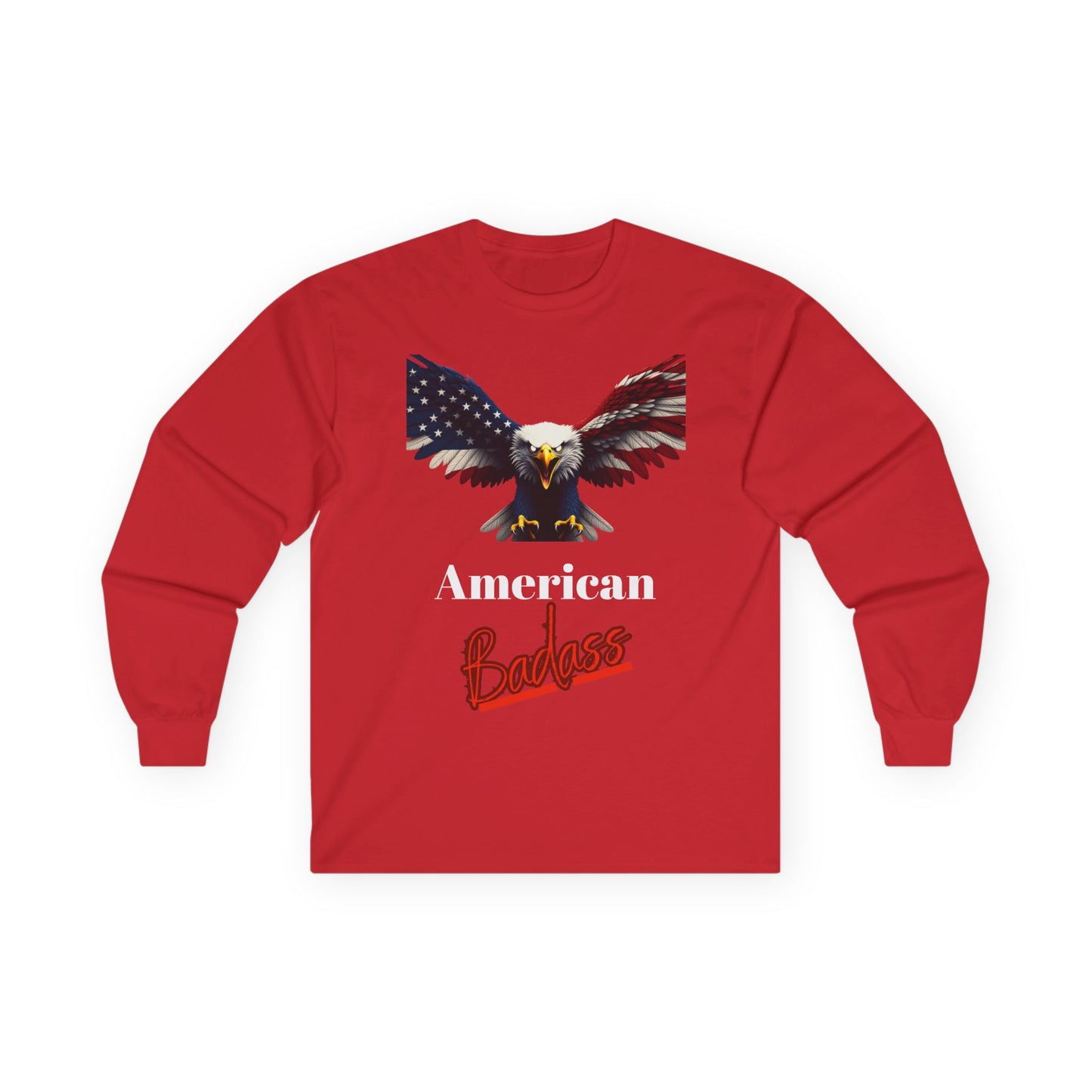 American Badass Patriotic Eagle on a long sleeve tee