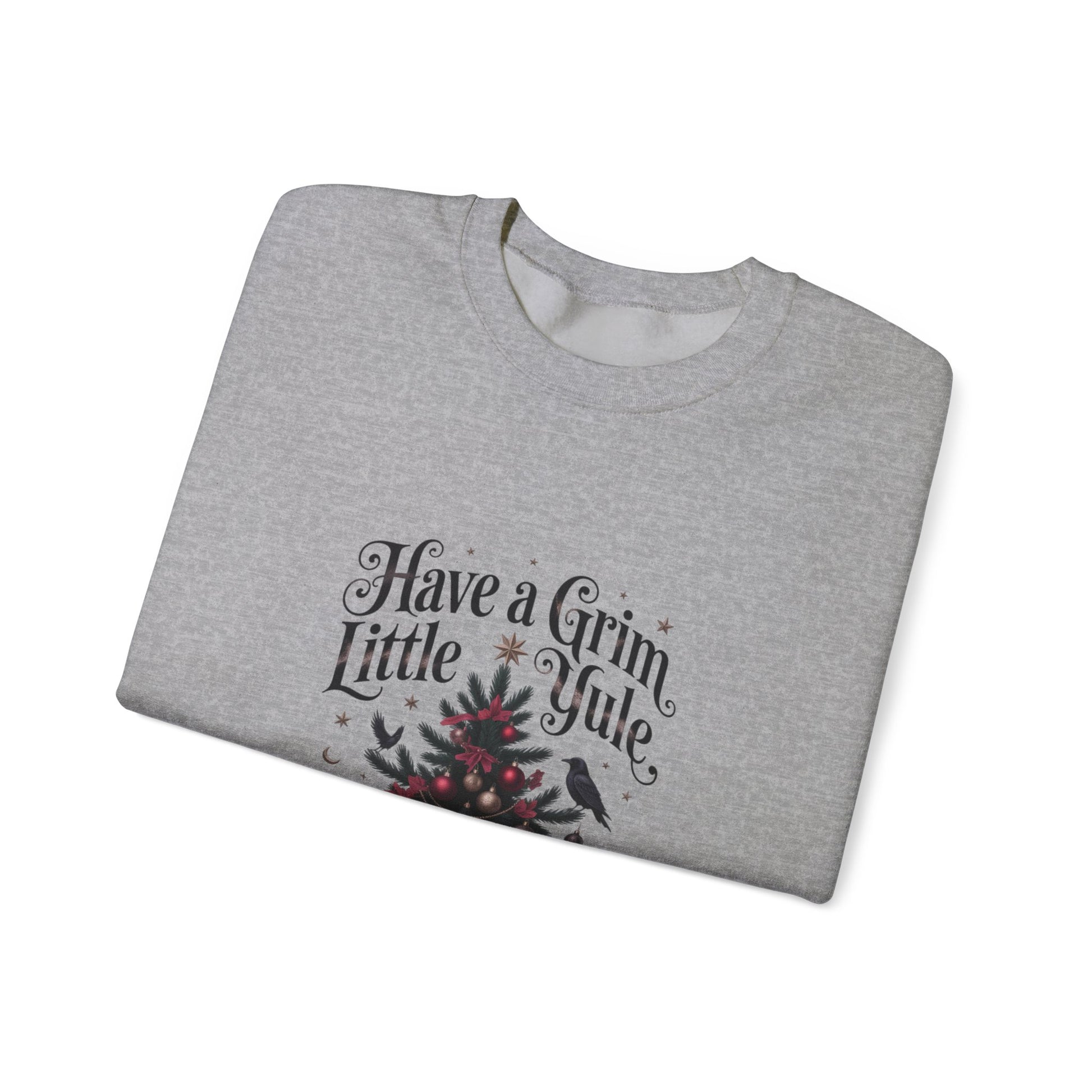Have a Grim Little Yule on a Crewneck Sweatshirt
