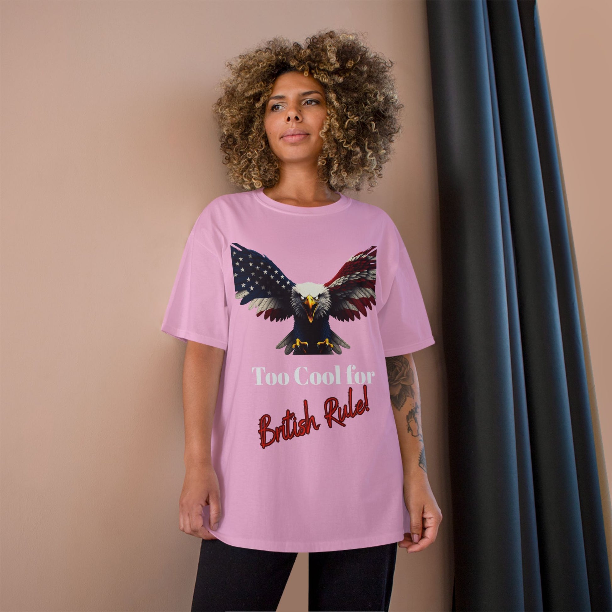 Too Cool For British Rule Patriotic Eagle on a Champion T-shirt