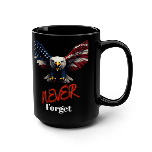 Patriotic Eagle Never Forget on a Black Mug 15oz