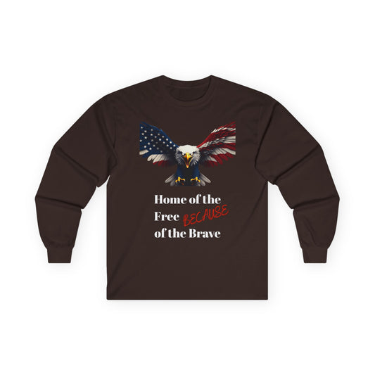 Home Of The Free Because Of The Brave Patriotic Eagle on a long sleeve tee