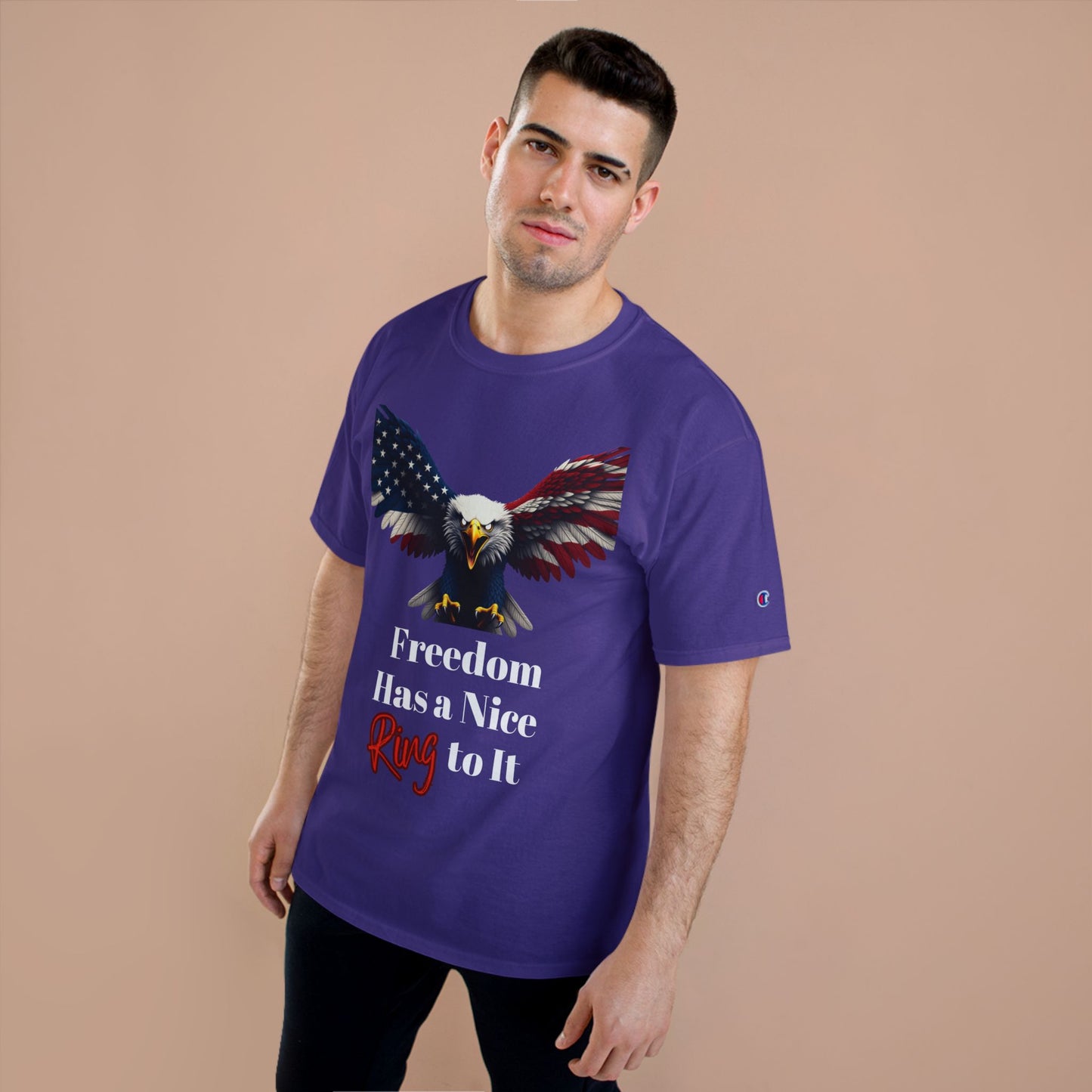 Freedom Has A Nice Ring To It Patriotic Eagle on a Champion T-shirt