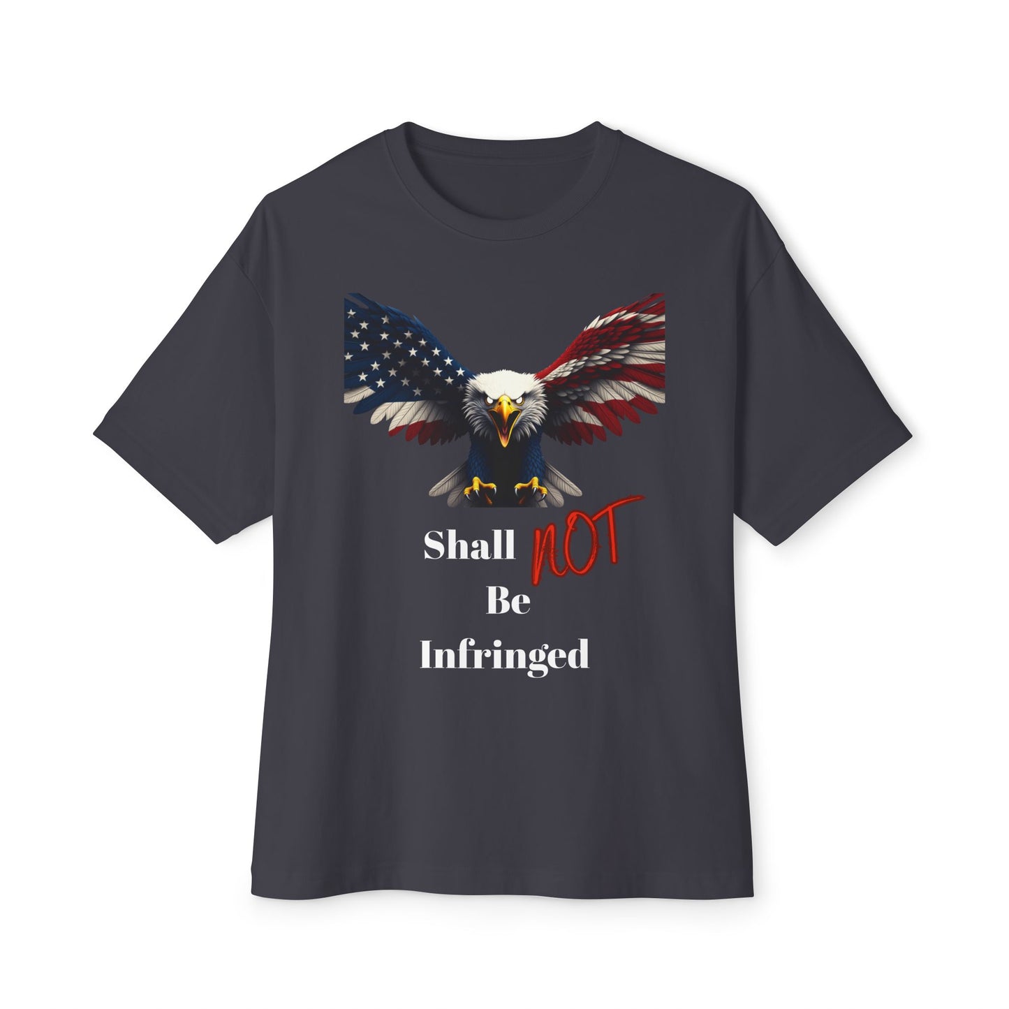 Shall Not Be Infringed Patriotic Eagle on a Premium Tee