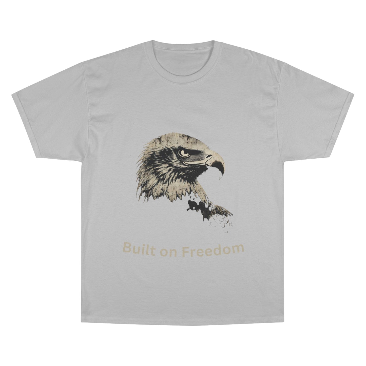 Built on Freedom text below an eagle head on a Champion Tee