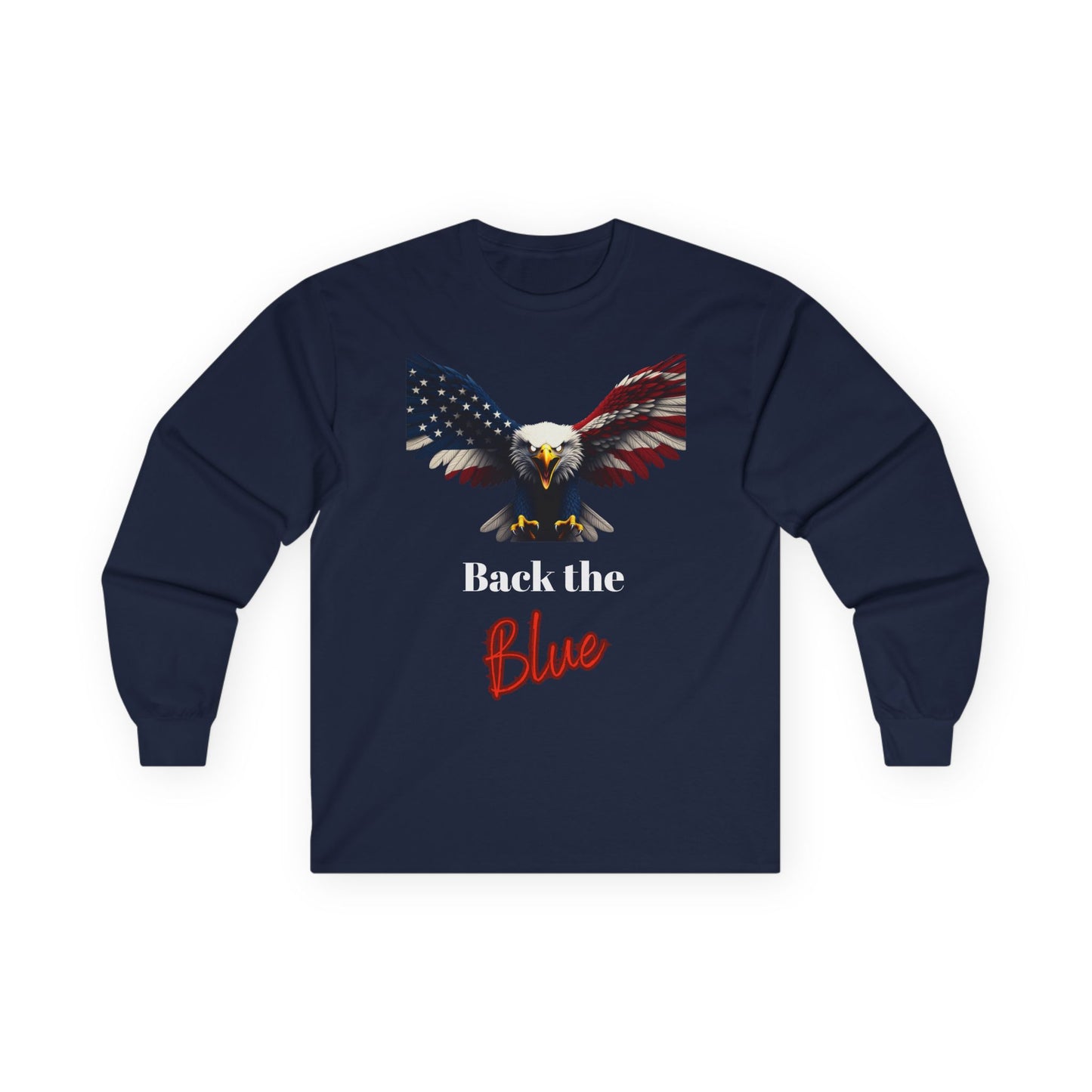 Back The Blue Patriotic Eagle on a long sleeve tee