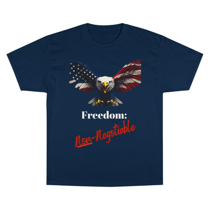Freedom Non-Negotiable Patriotic Eagle on a Champion T-shirt