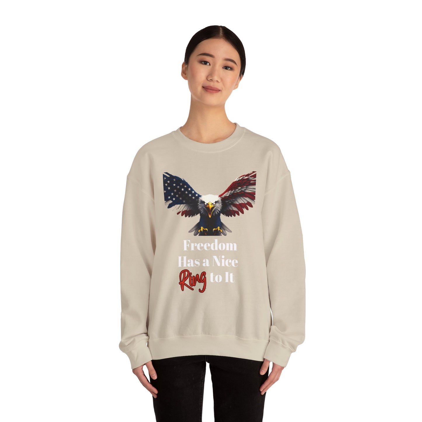 Freedom Has A Nice Ring To It Patriotic Eagle text on a Crewneck Sweatshirt