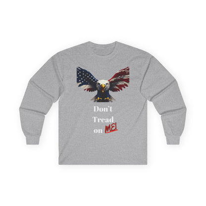 Don't Tread On Me Patriotic Eagle on a long sleeve tee