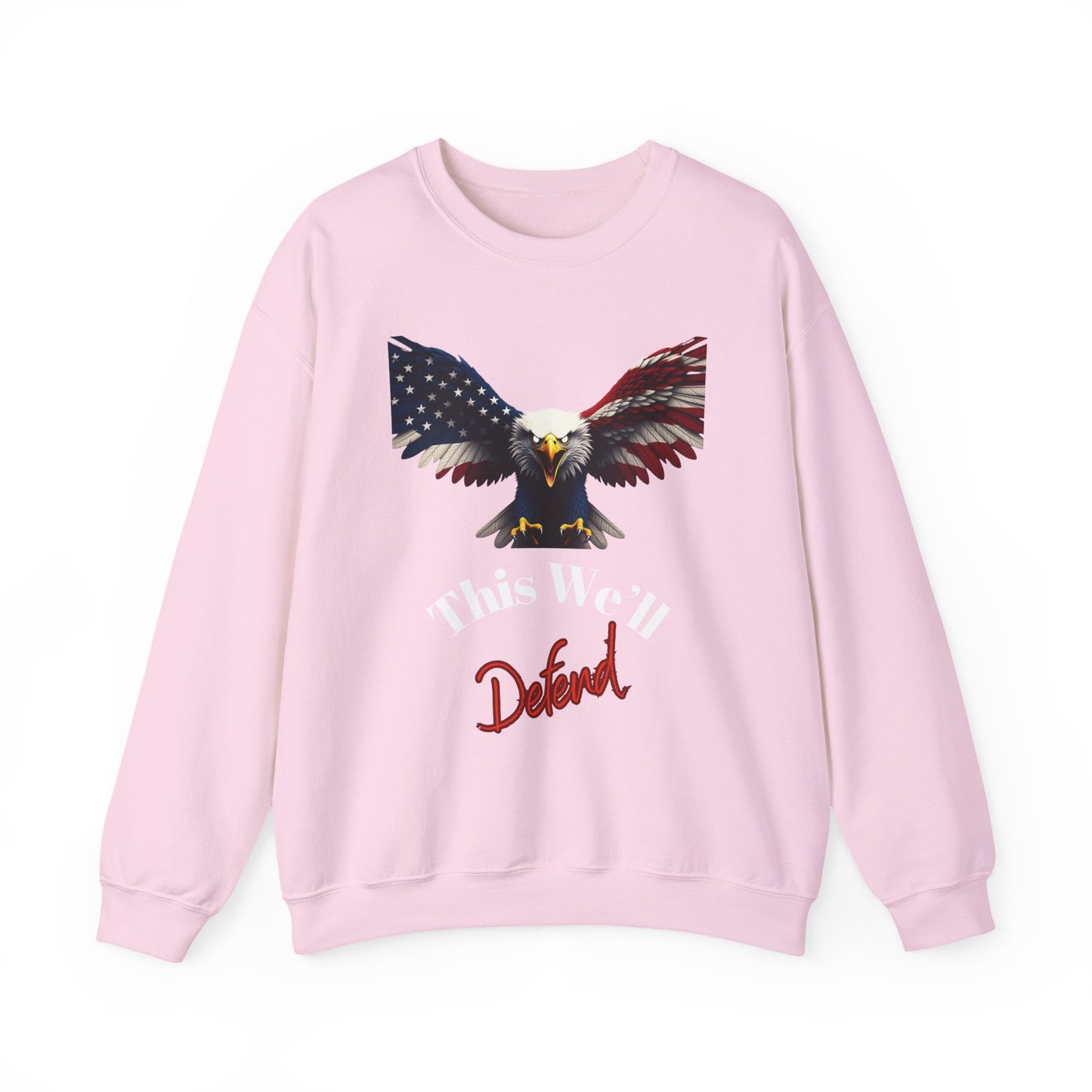 This We'll Defend Patriotic Eagle text on a Crewneck Sweatshirt