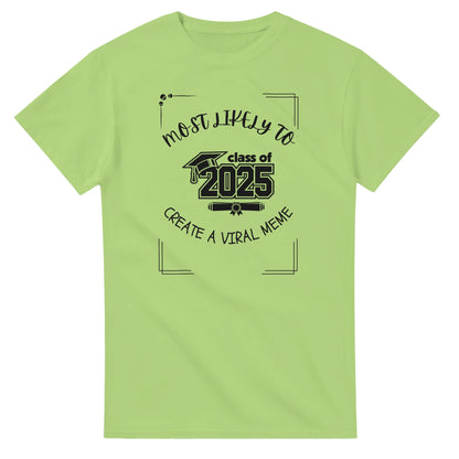 Most Likely To' high school design on a Heavyweight T-shirt 