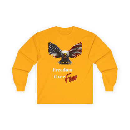 Freedom Over Fear Patriotic Eagle on a long sleeve tee