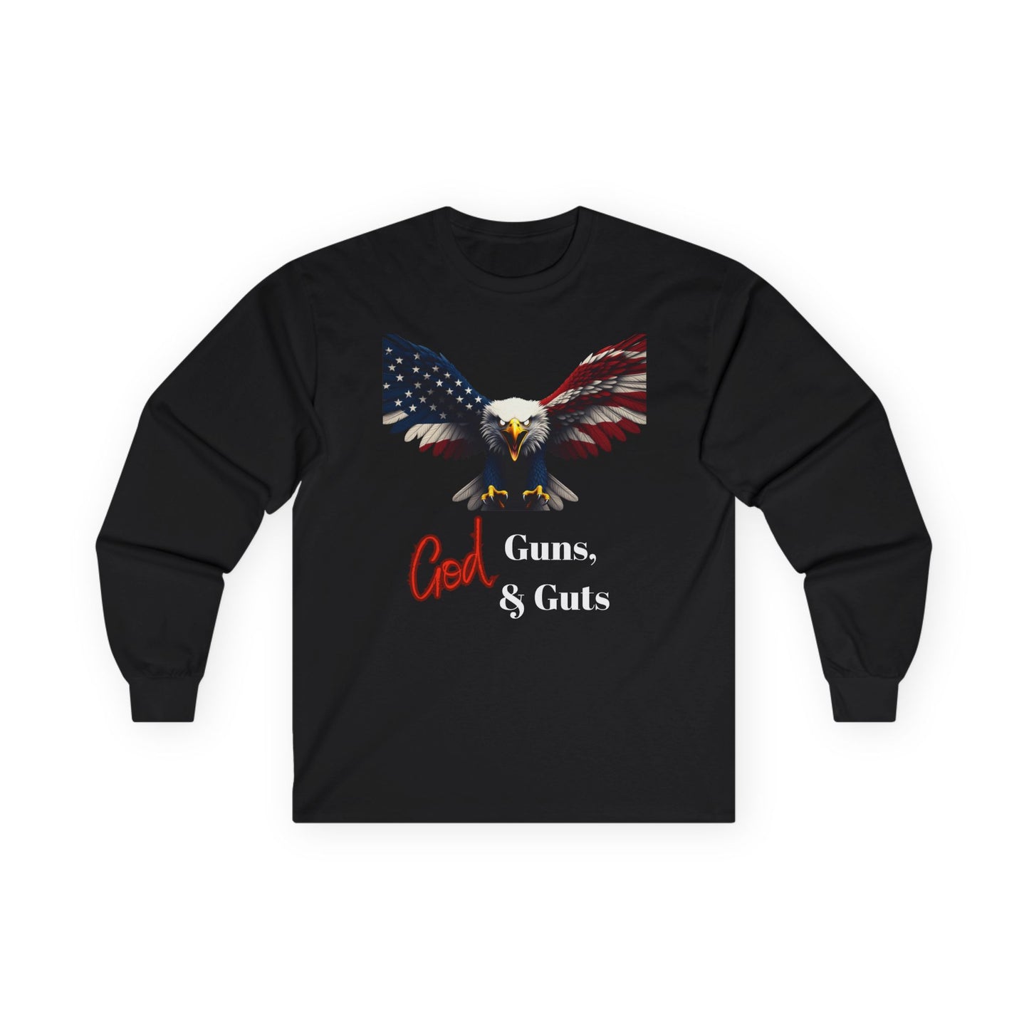 God Guns & Guts Patriotic Eagle on a long sleeve tee