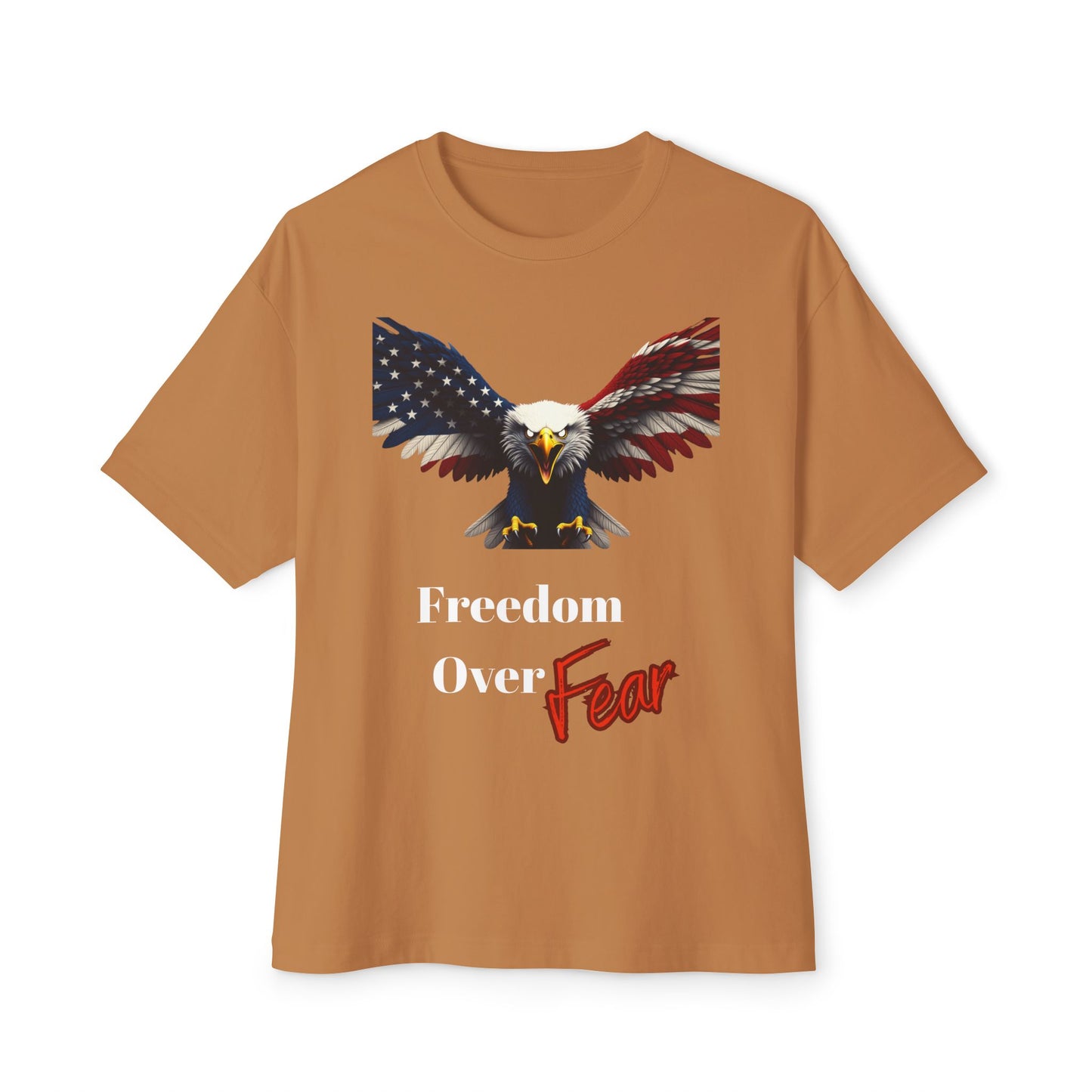 Freedom Over Fear Patriotic Eagle on a Premium Tee
