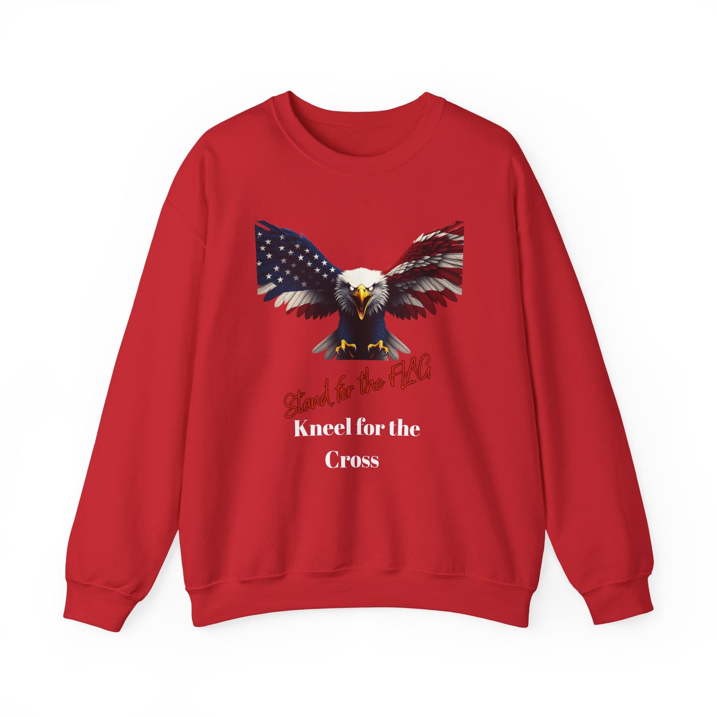 Stand For The Flag Kneel For The Cross Patriotic Eagle text on a Crewneck Sweatshirt