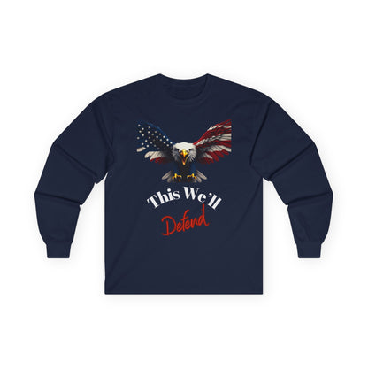 This We'll Defend Patriotic Eagle on a long sleeve tee