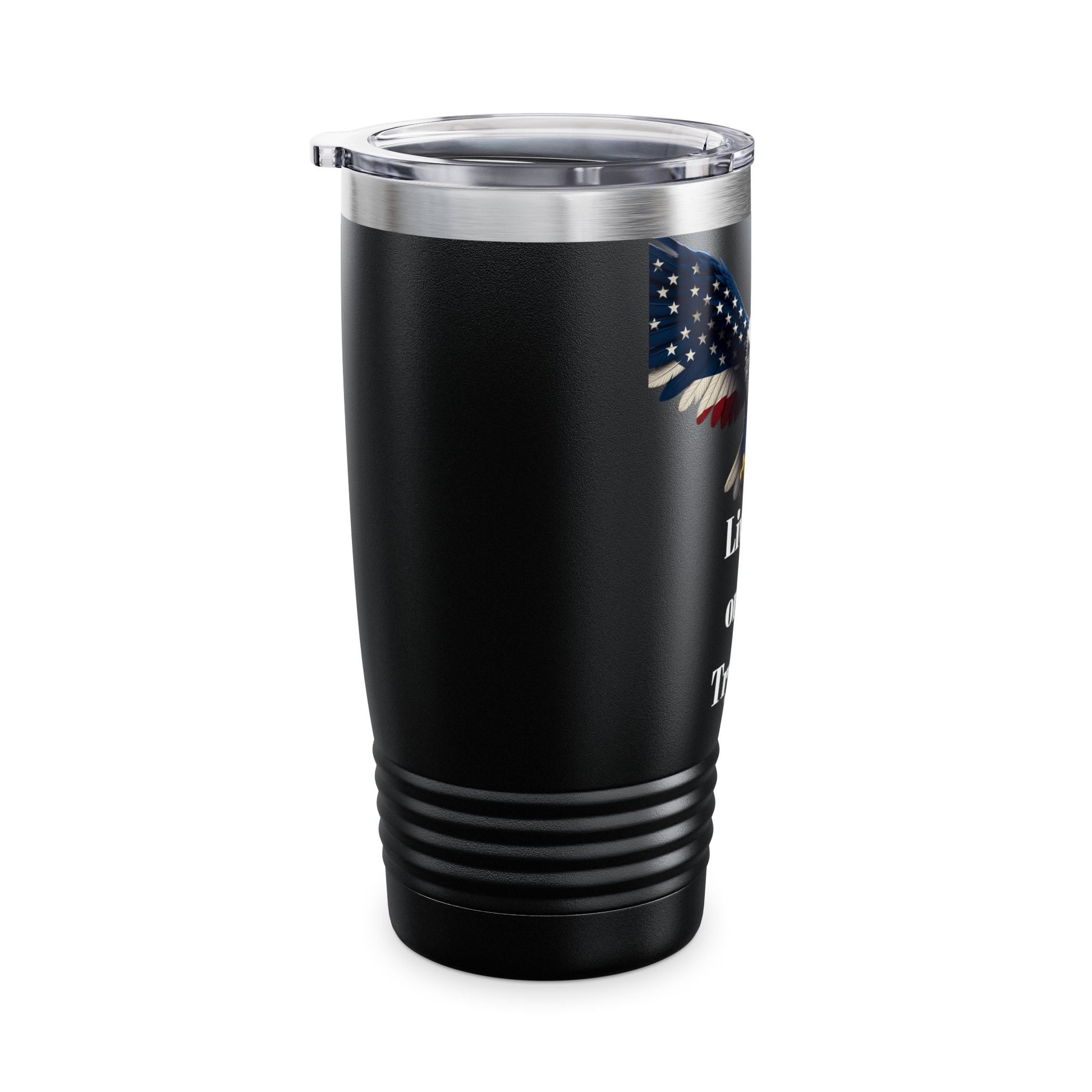 Live Free Or Die Trying Patriotic Eagle on a 20oz Insulated Tumbler
