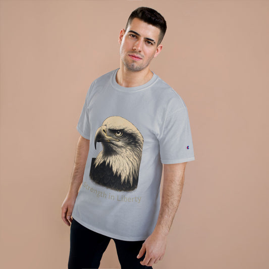 Engraved Eagle - Strength in Liberty - text on the bottom of a Champion Tee