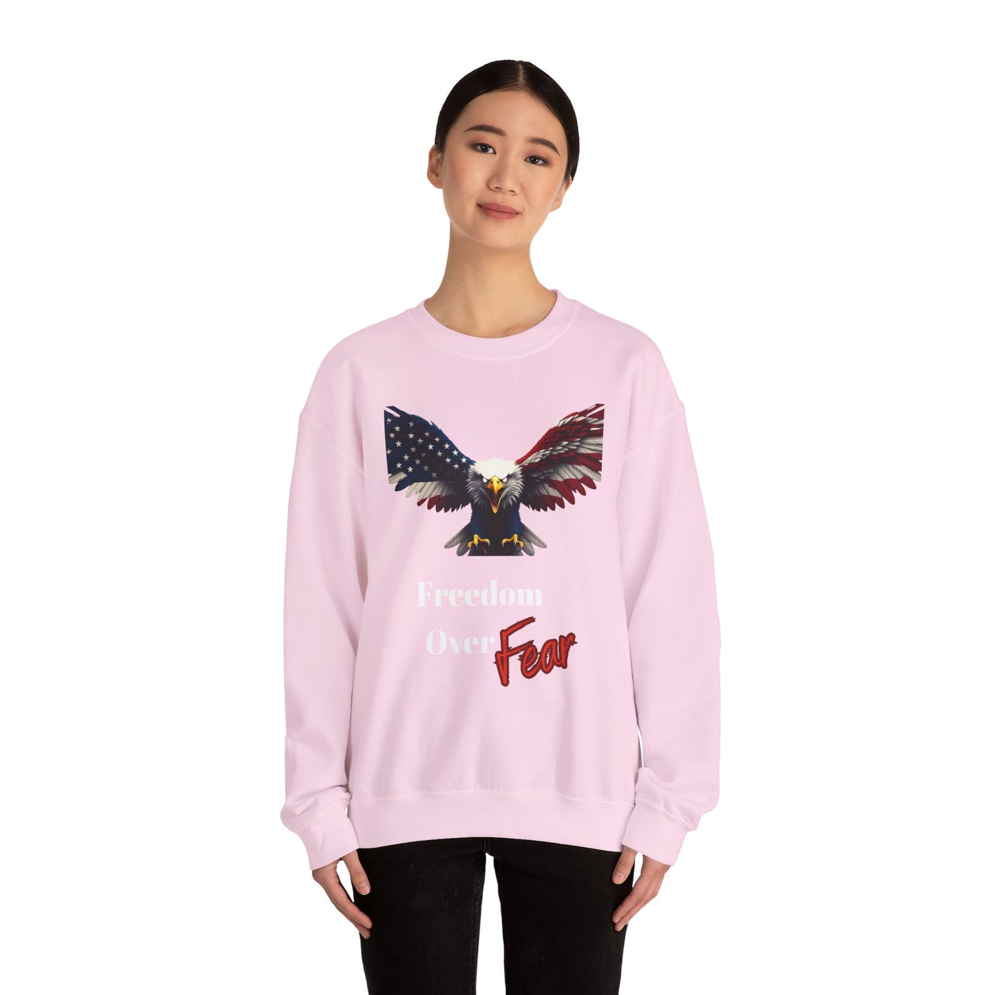 Freedom Over Fear Patriotic Eagle text on a Crewneck Sweatshirt