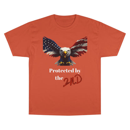 Protected By The 2nd Patriotic Eagle on a Champion T-shirt
