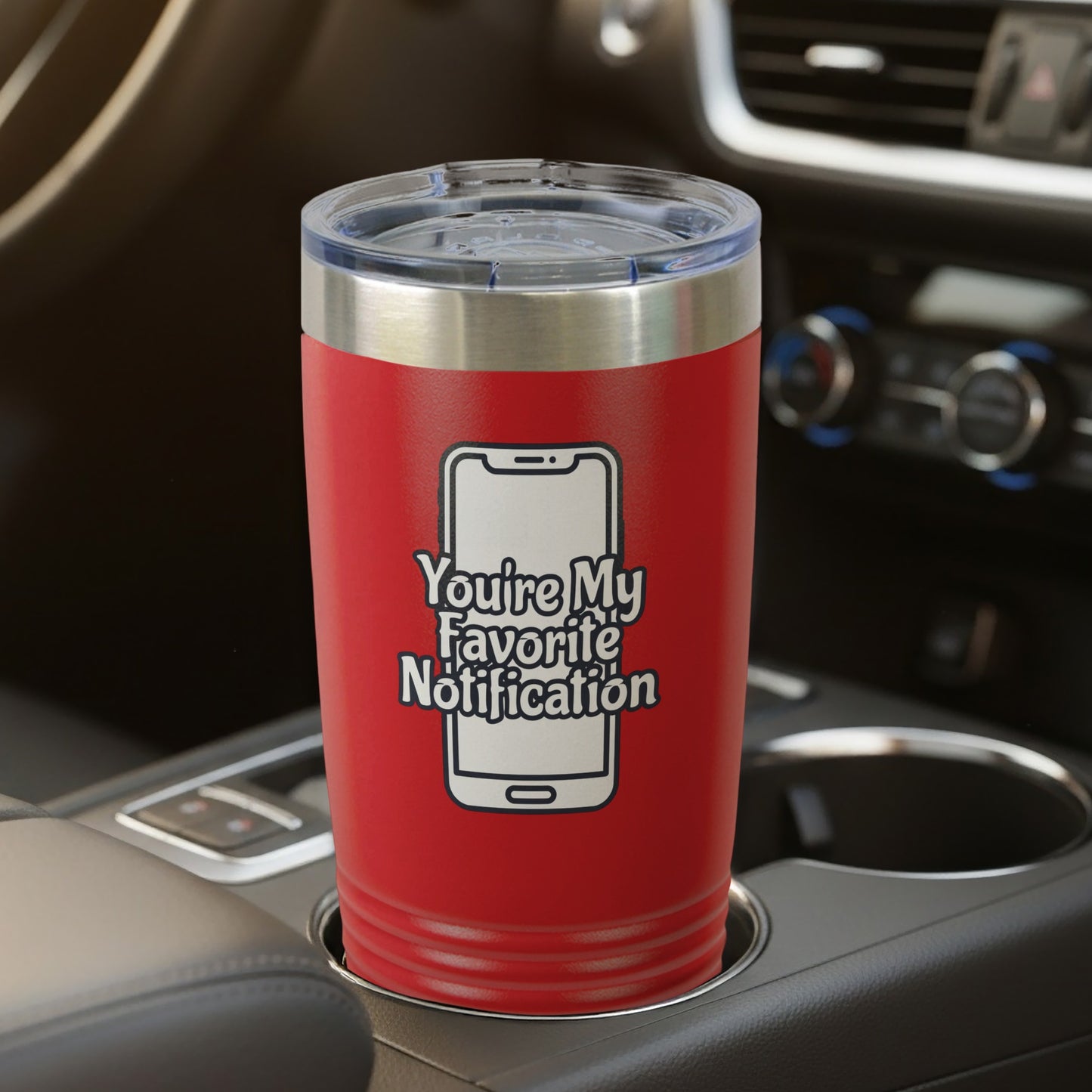 You're My Favorite Notification Red Travel Mug