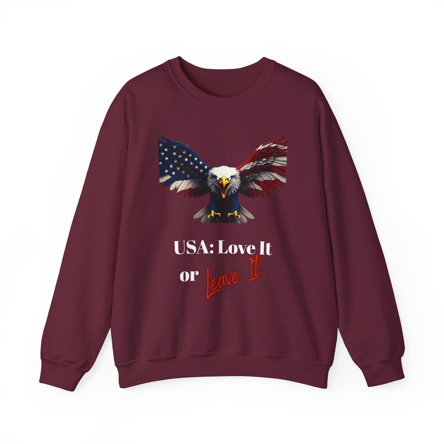 USA Love It Or Leave It Patriotic Eagle text on a Crewneck Sweatshirt