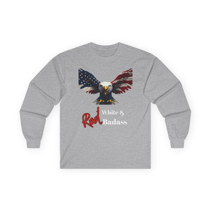 Red White & Badass Patriotic Eagle on a long sleeve tee