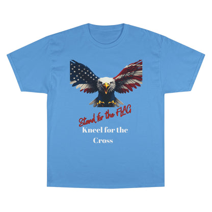 Stand For The Flag Kneel For The Cross Patriotic Eagle on a Champion T-shirt
