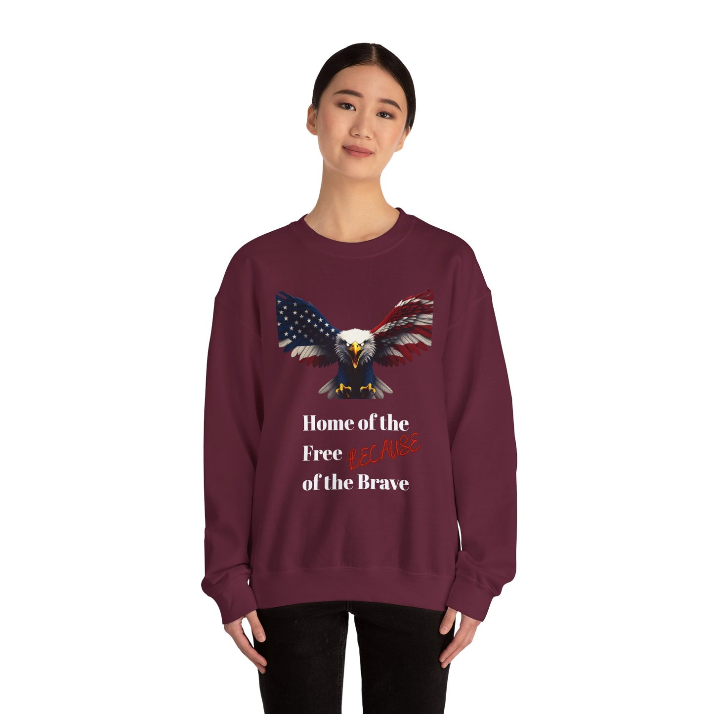 Home Of The Free Because Of The Brave Patriotic Eagle text on a Crewneck Sweatshirt