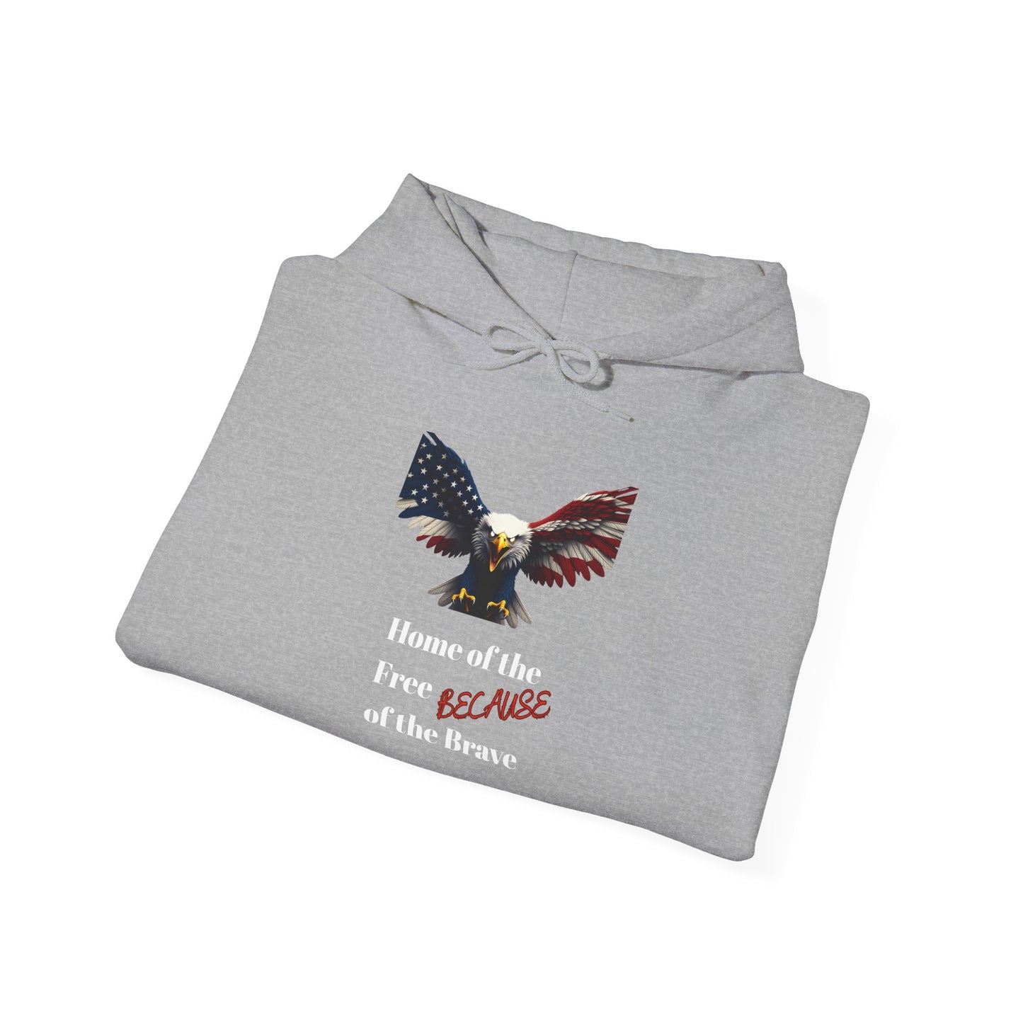 Home Of The Free Because Of The Brave Patriotic Eagle on a Pullover Hoodie