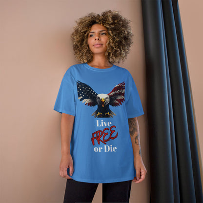 Live Free Or Die Patriotic Eagle on a Champion T-shirt