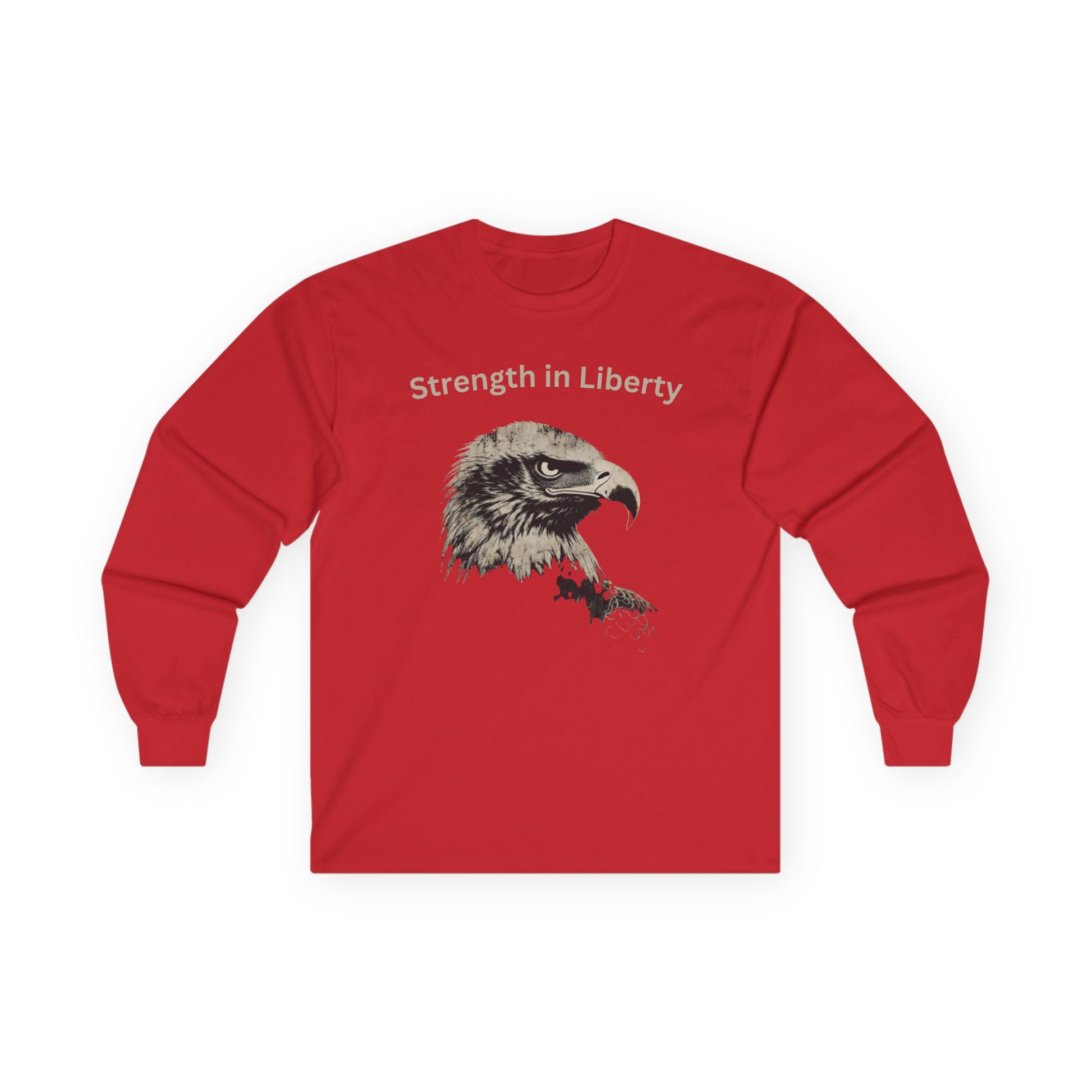 Strength in Liberty text on a Long-Sleeve Tee
