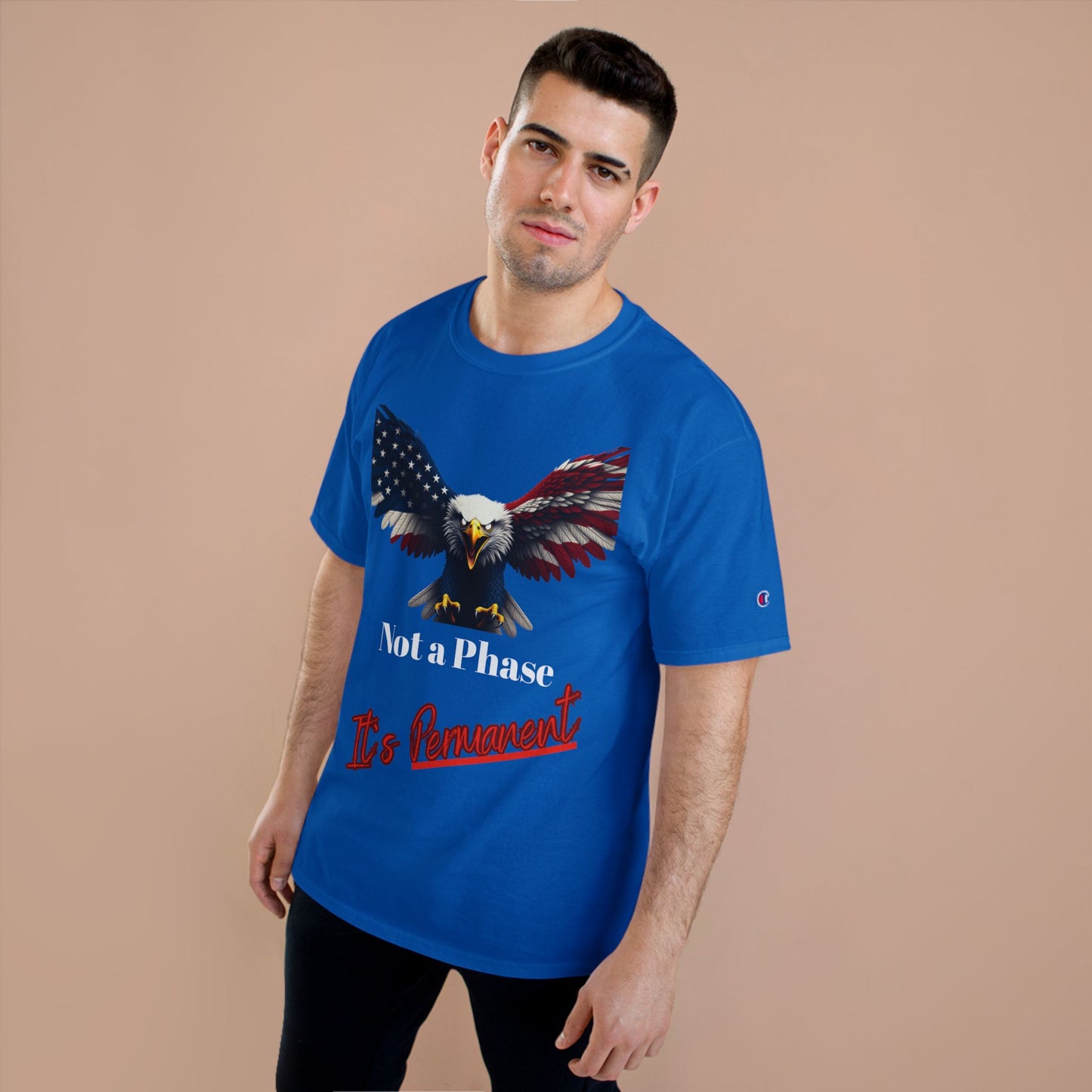 Not A Phase It's Permanent Patriotic Eagle on a Champion T-shirt