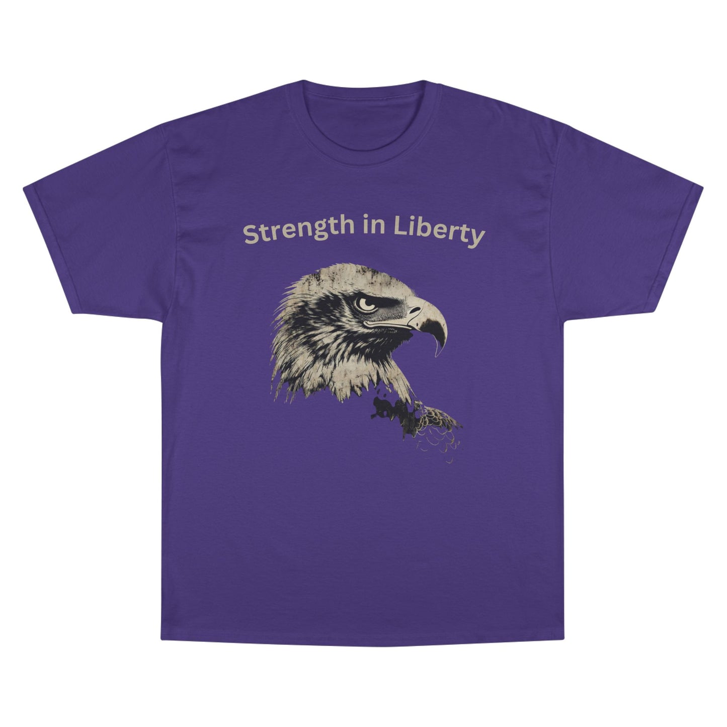 Strength in Liberty text above an eagle head on a Champion Tee