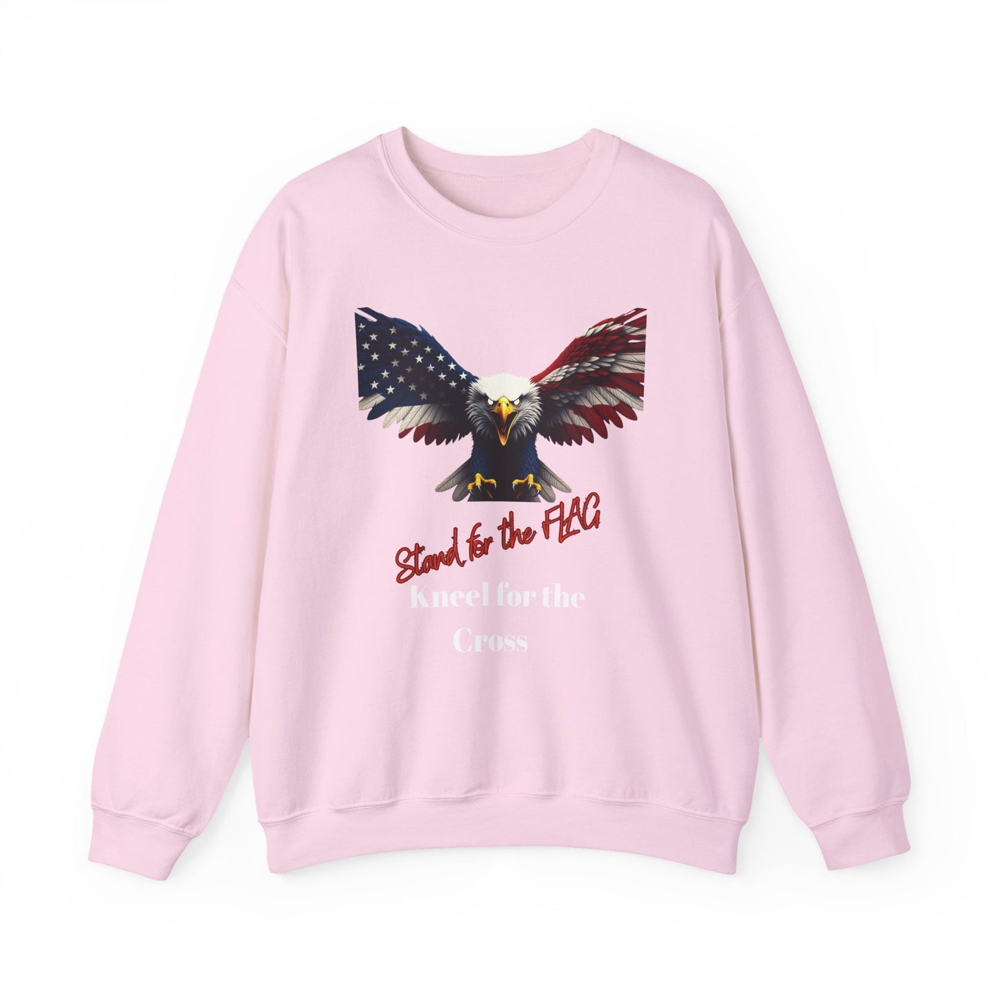 Stand For The Flag Kneel For The Cross Patriotic Eagle text on a Crewneck Sweatshirt