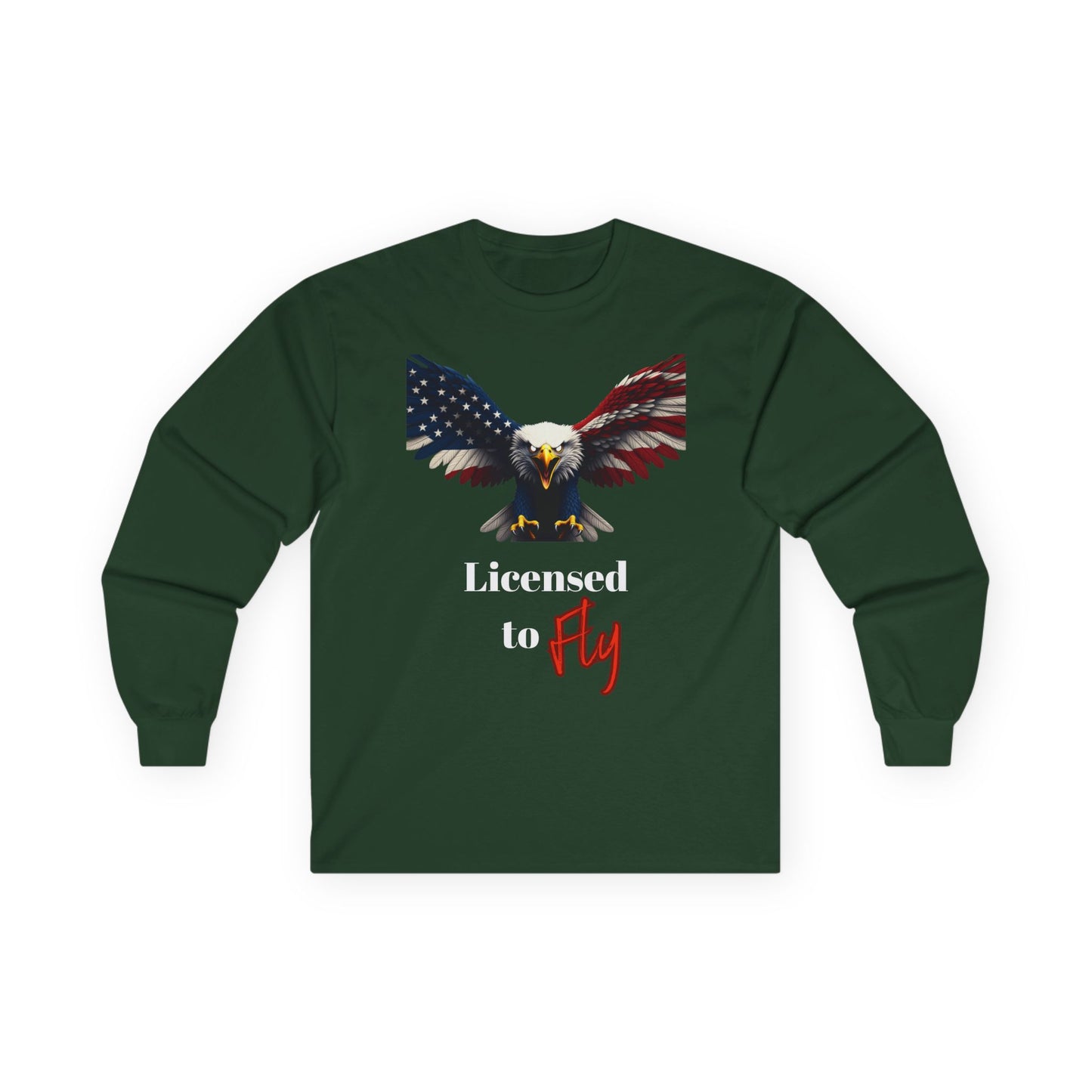 Licensed To Fly Patriotic Eagle on a long sleeve tee