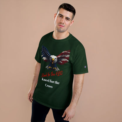 Stand For The Flag Kneel For The Cross Patriotic Eagle on a Champion T-shirt