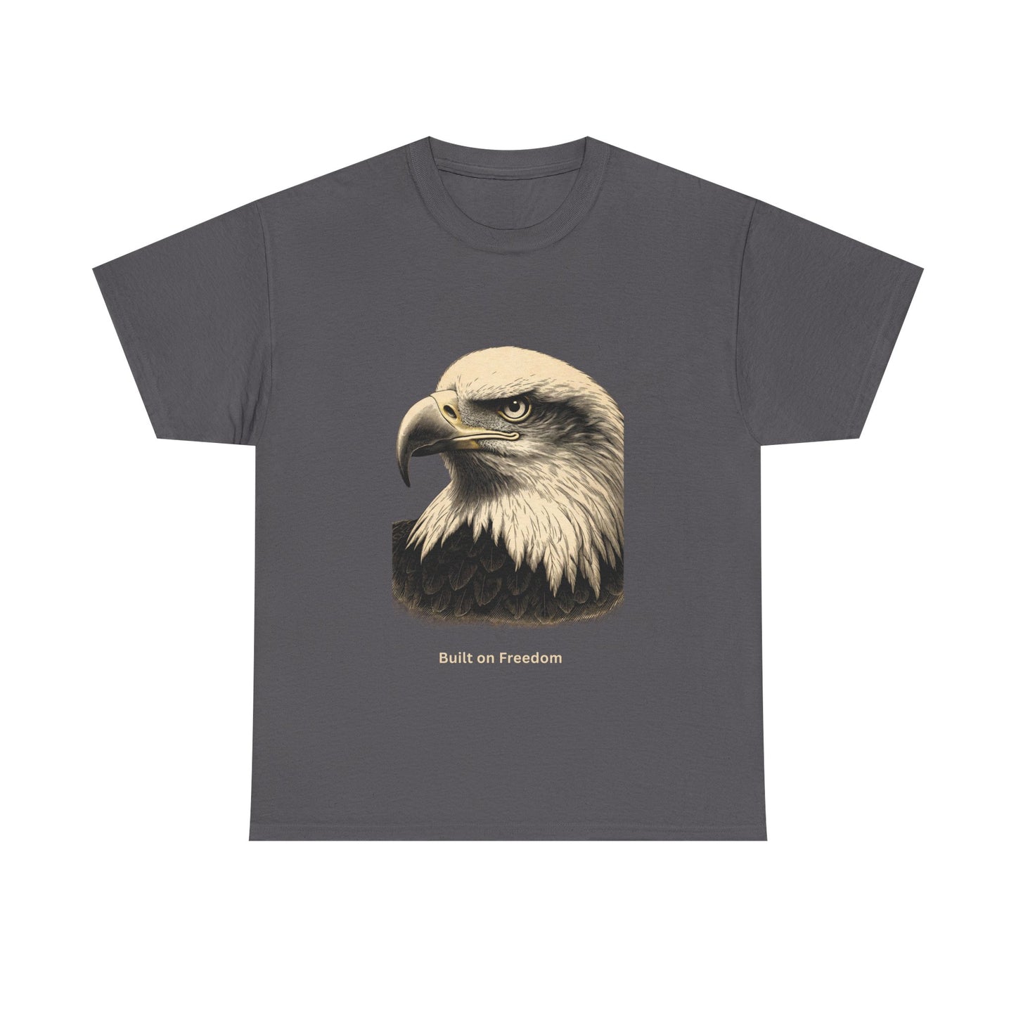 Engraved Eagle - Built for Strength - muted text on the bottom of a Heavyweight T-shirt
