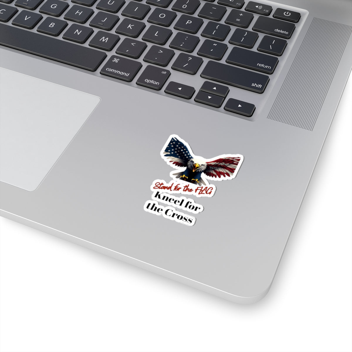 Stand For The Flag Kneel For The Cross Patriotic Eagle on a Kiss-Cut Stickers