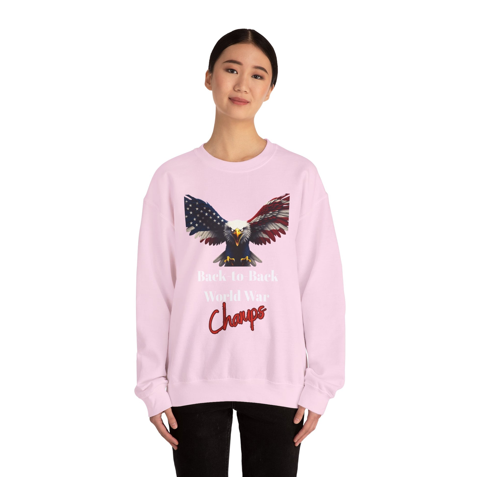 Back-To-Back World War Champs Patriotic Eagle text on a Crewneck Sweatshirt