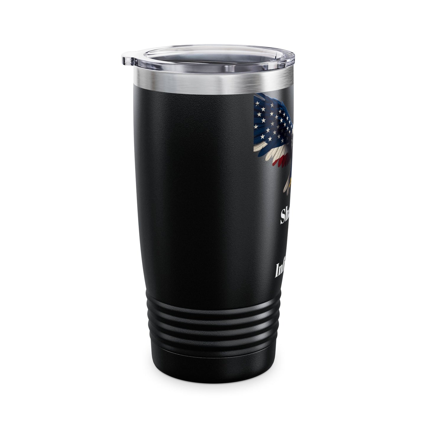 Shall Not Be Infringed Patriotic Eagle on a 20oz Insulated Tumbler