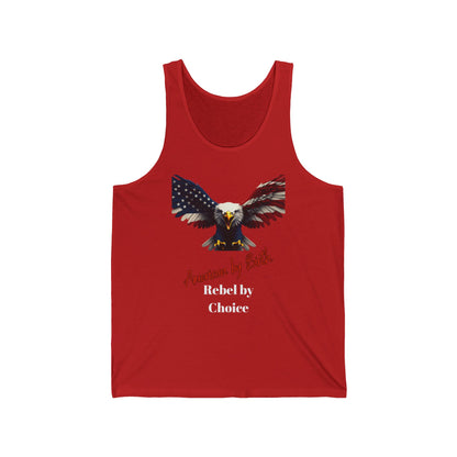 American By Birth Rebel By Choice Patriotic Eagle on a Premium Tank Top