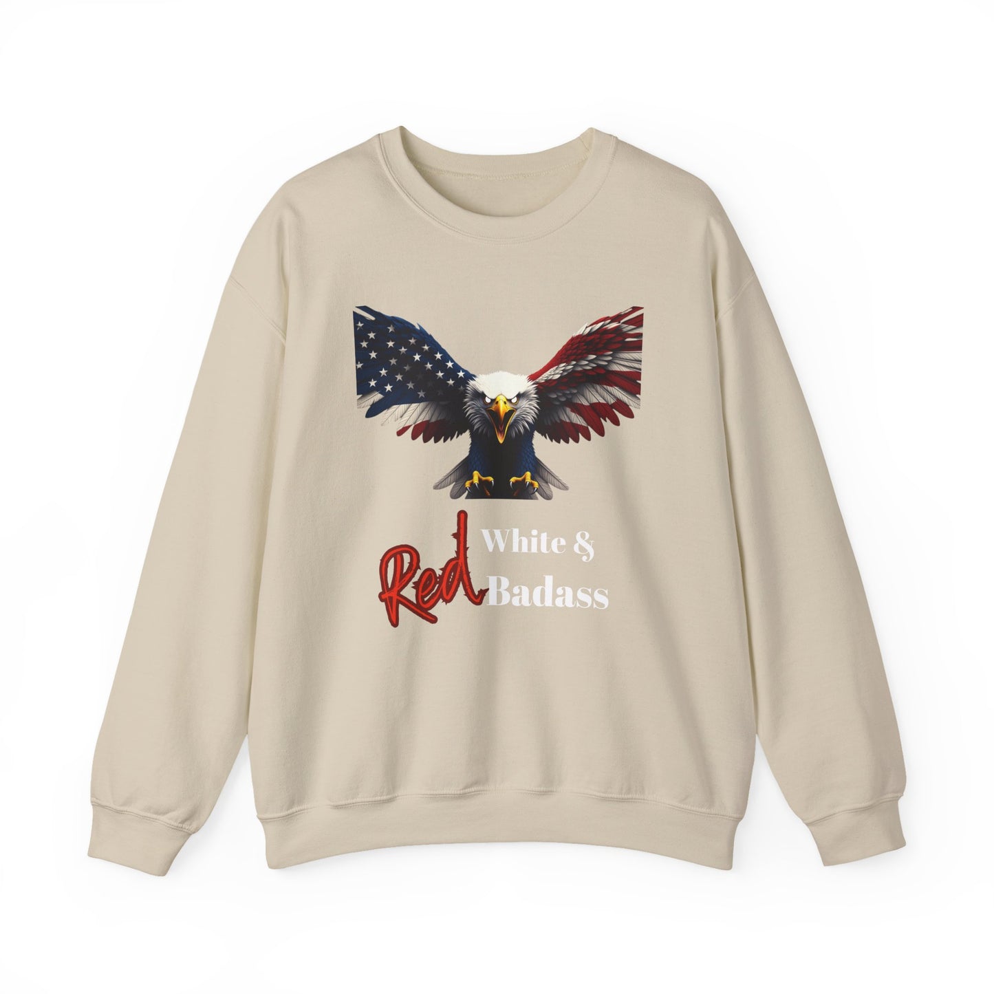 Red White & Badass Patriotic Eagle text on a Crewneck Sweatshirt