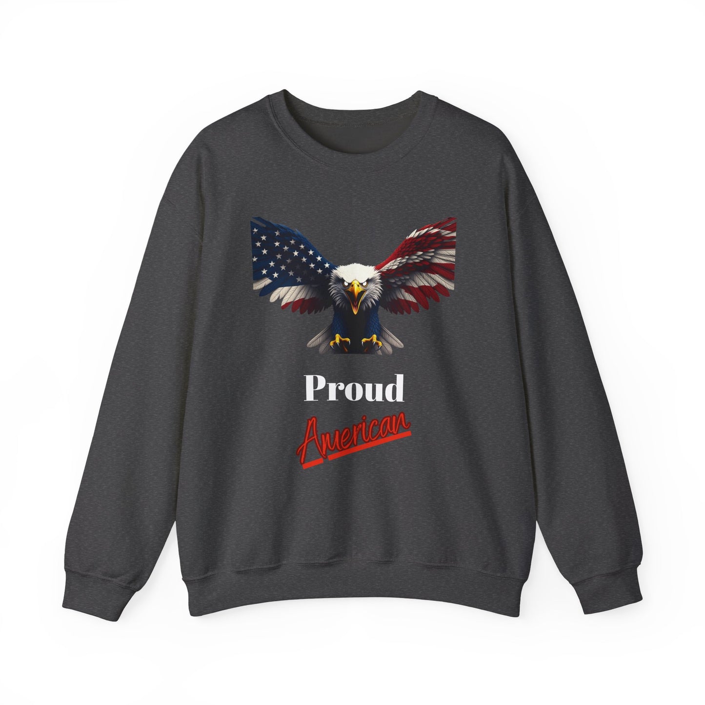 Proud American Patriotic Eagle text on a Crewneck Sweatshirt