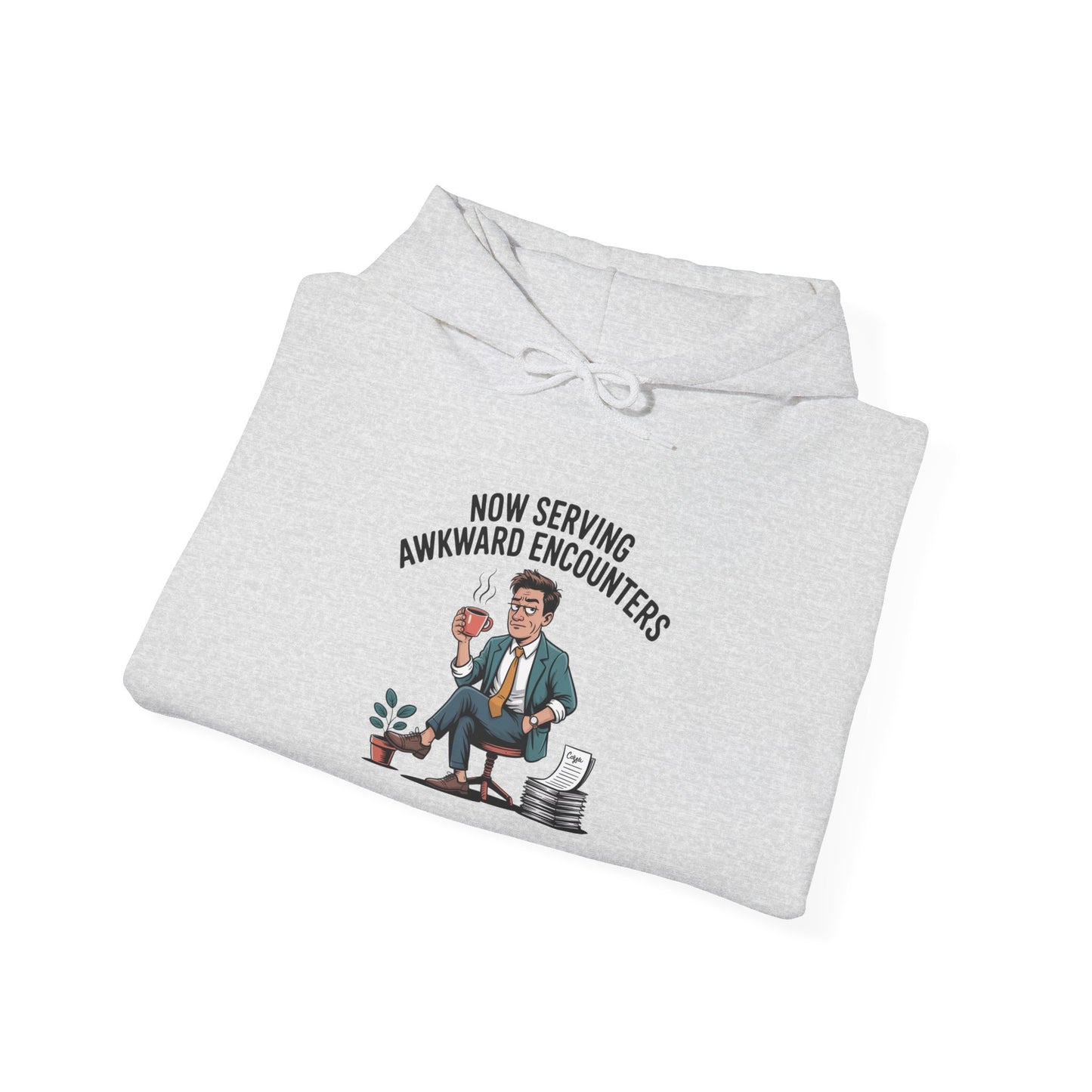 Now Serving Awkward Moments on a Pullover Hoodie